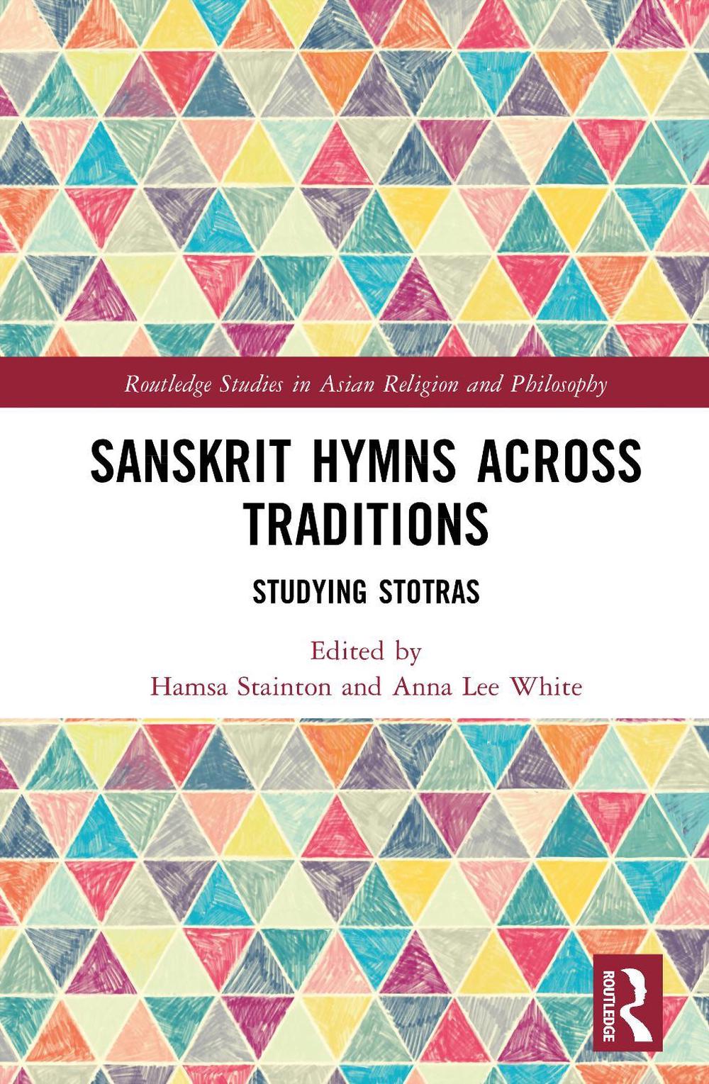 Sanskrit Hymns Across Traditions, 9781032976709