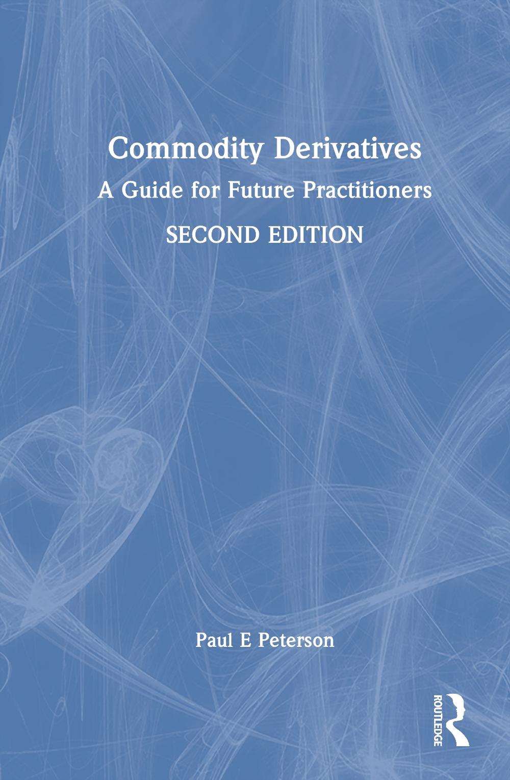 Commodity Derivatives, 9781032983714
