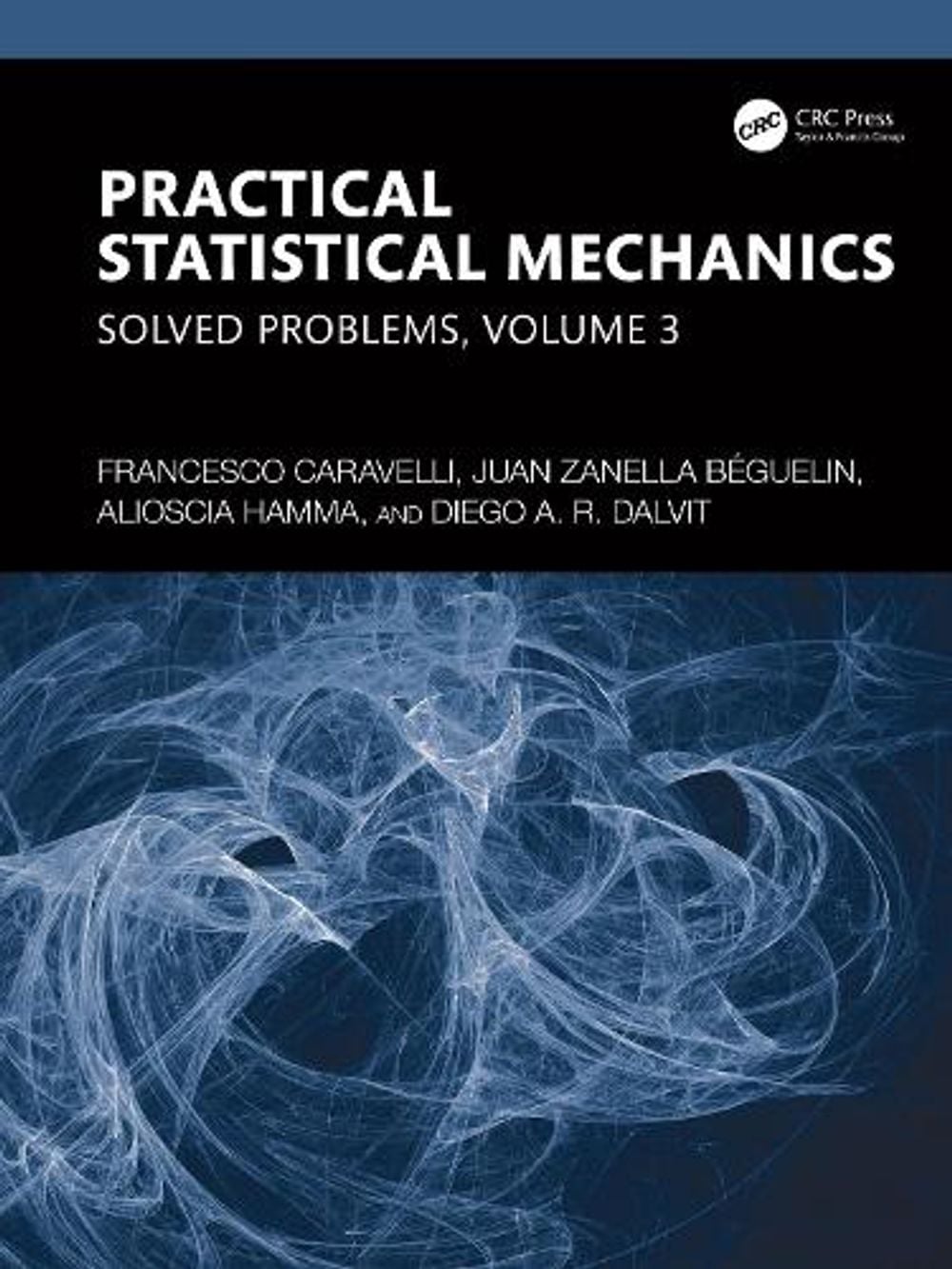 Practical Statistical Mechanics by Francesco Caravelli - ISBN: 9781032993317