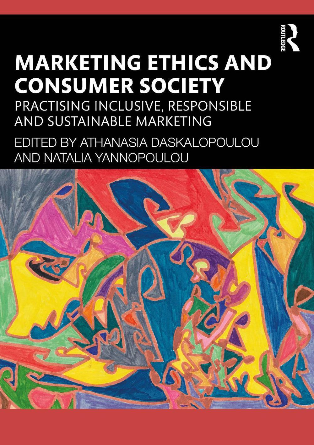 Marketing Ethics and Consumer Society, 9781032994901