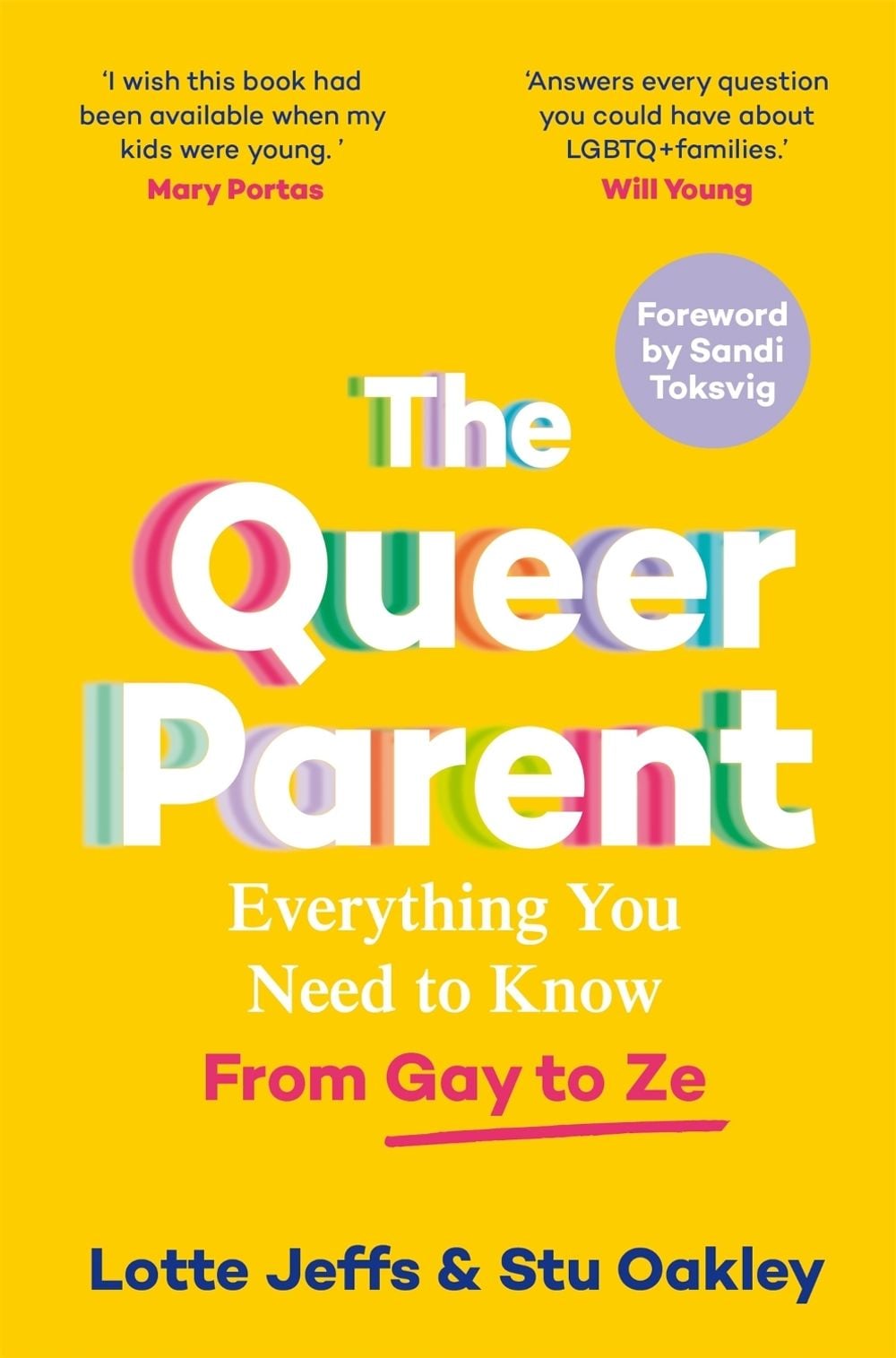 The Queer Parent by Lotte Jeffs - ISBN: 9781035001835