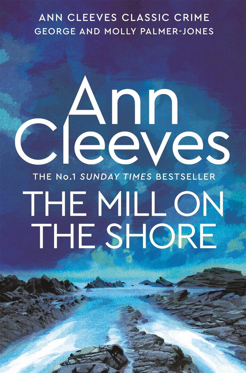 The Mill on the Shore by Ann Cleeves - ISBN: 9781035003501