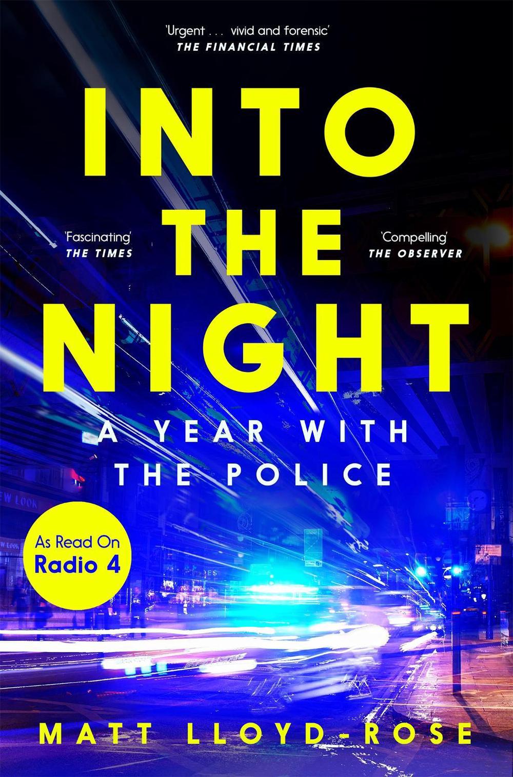 Into the Night by Matt Lloyd-Rose - ISBN: 9781035004287