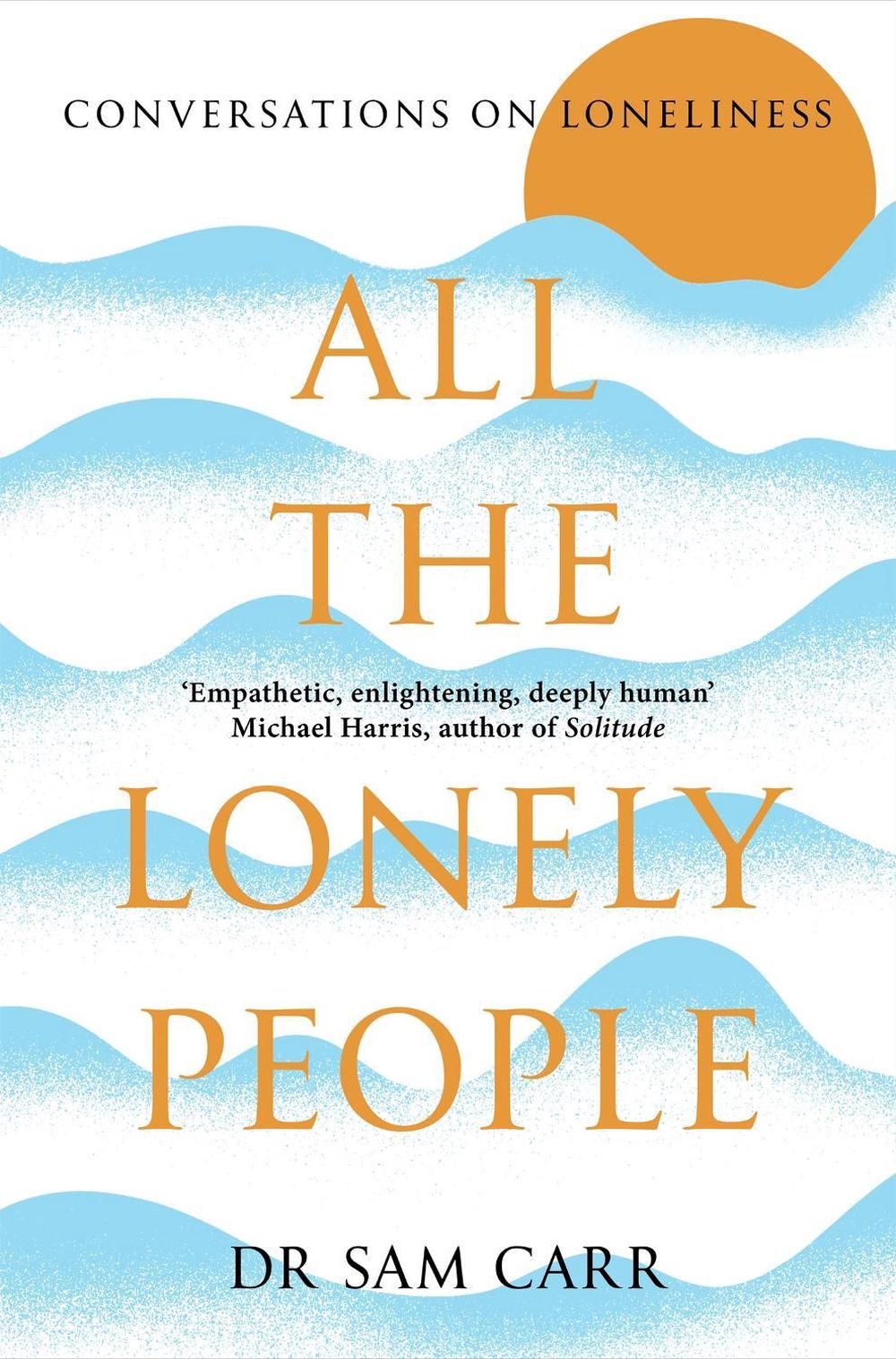 All the Lonely People, 9781035005550