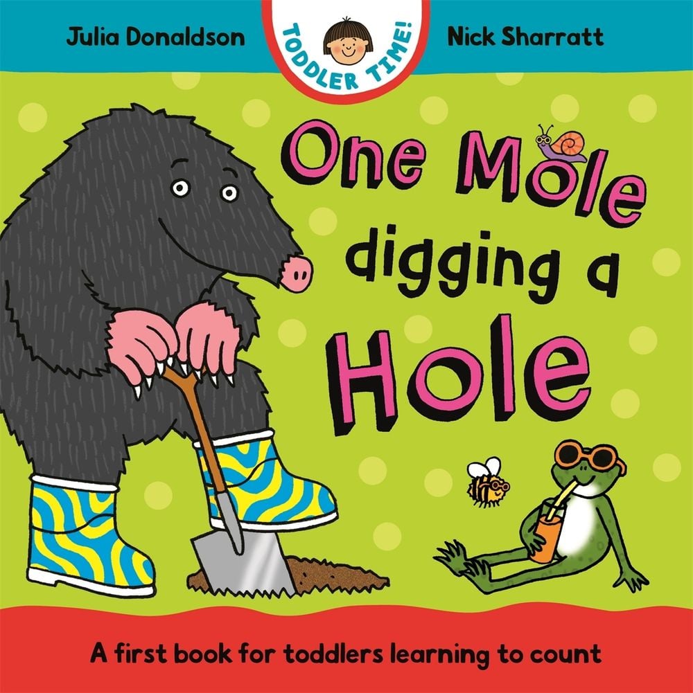 One Mole Digging A Hole by Julia Donaldson - ISBN: 9781035006182