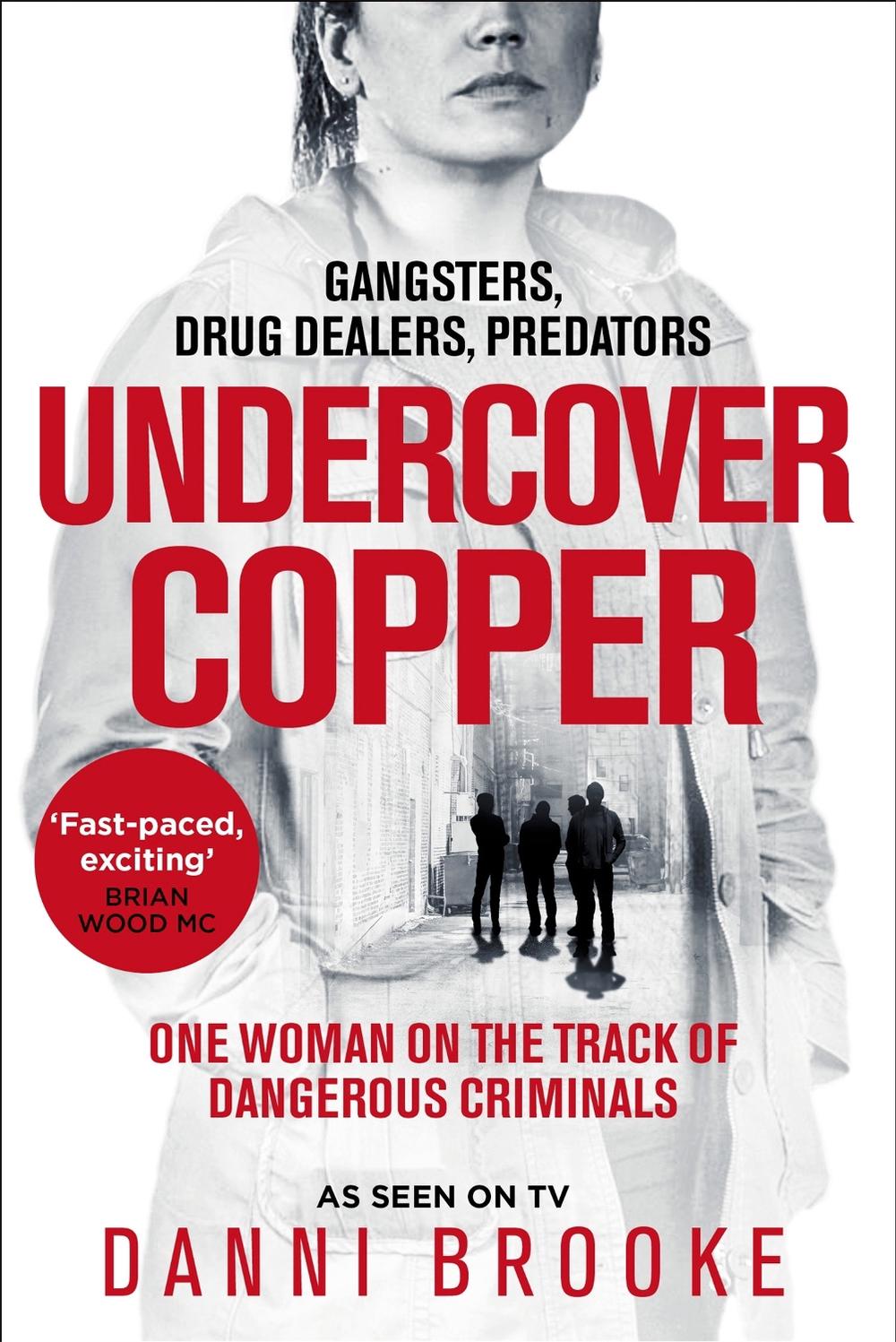 Undercover Copper by Danni Brooke - ISBN: 9781035006724