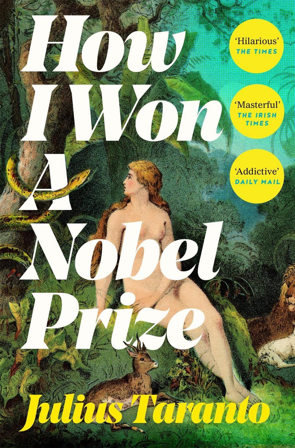 How I Won A Nobel Prize by Julius Taranto - ISBN: 9781035006854