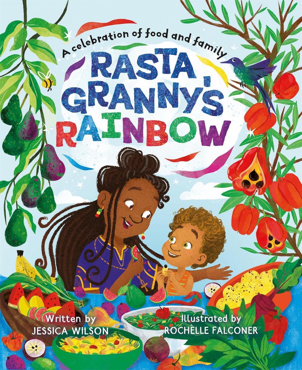 Rasta Granny's Rainbow by Jessica Wilson - ISBN: 9781035007127