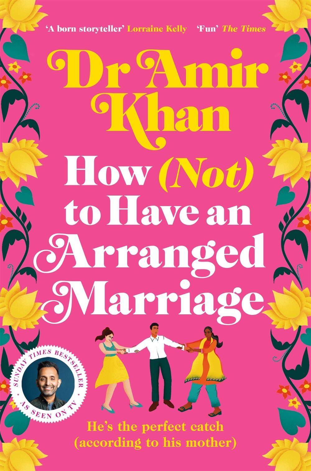 How (Not) to Have an Arranged Marriage by Amir Khan - ISBN: 9781035008247