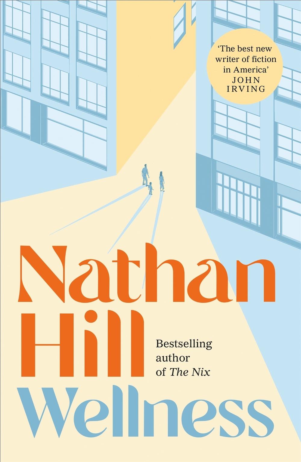 Wellness by Nathan Hill - ISBN: 9781035008353