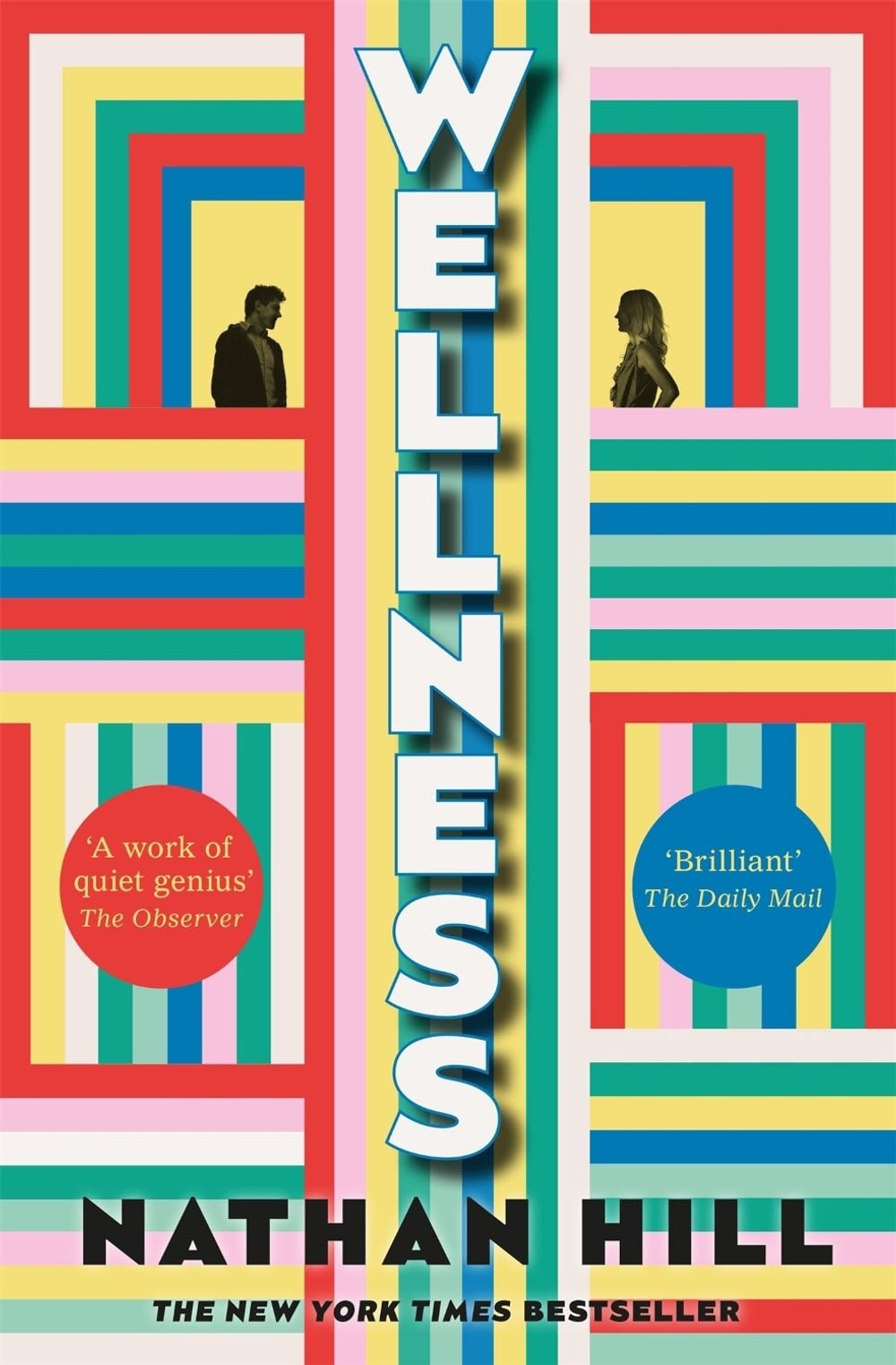 Wellness by Nathan Hill - ISBN: 9781035008360
