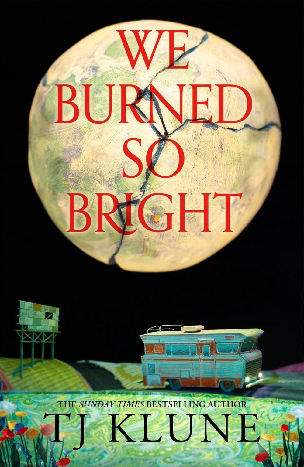 We Burned So Bright, 9781035009435