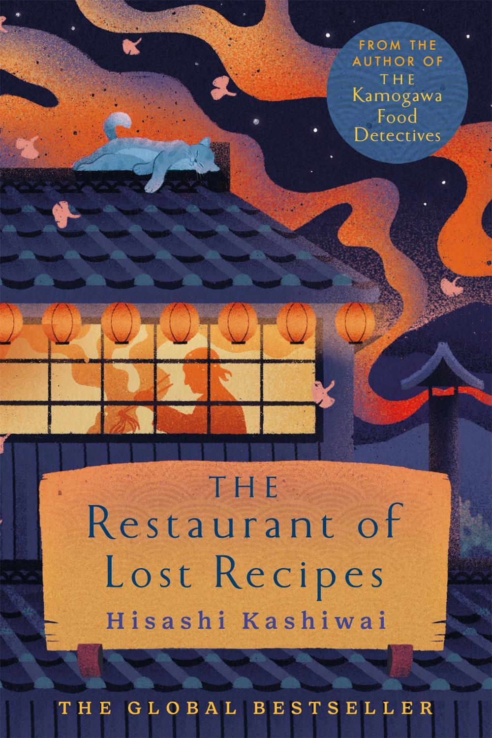 The Restaurant of Lost Recipes by Hisashi Kashiwai - ISBN: 9781035009640