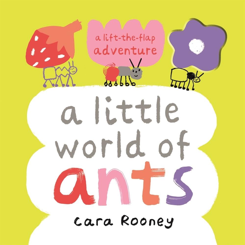 A Little World of Ants by Cara Rooney - ISBN: 9781035011148