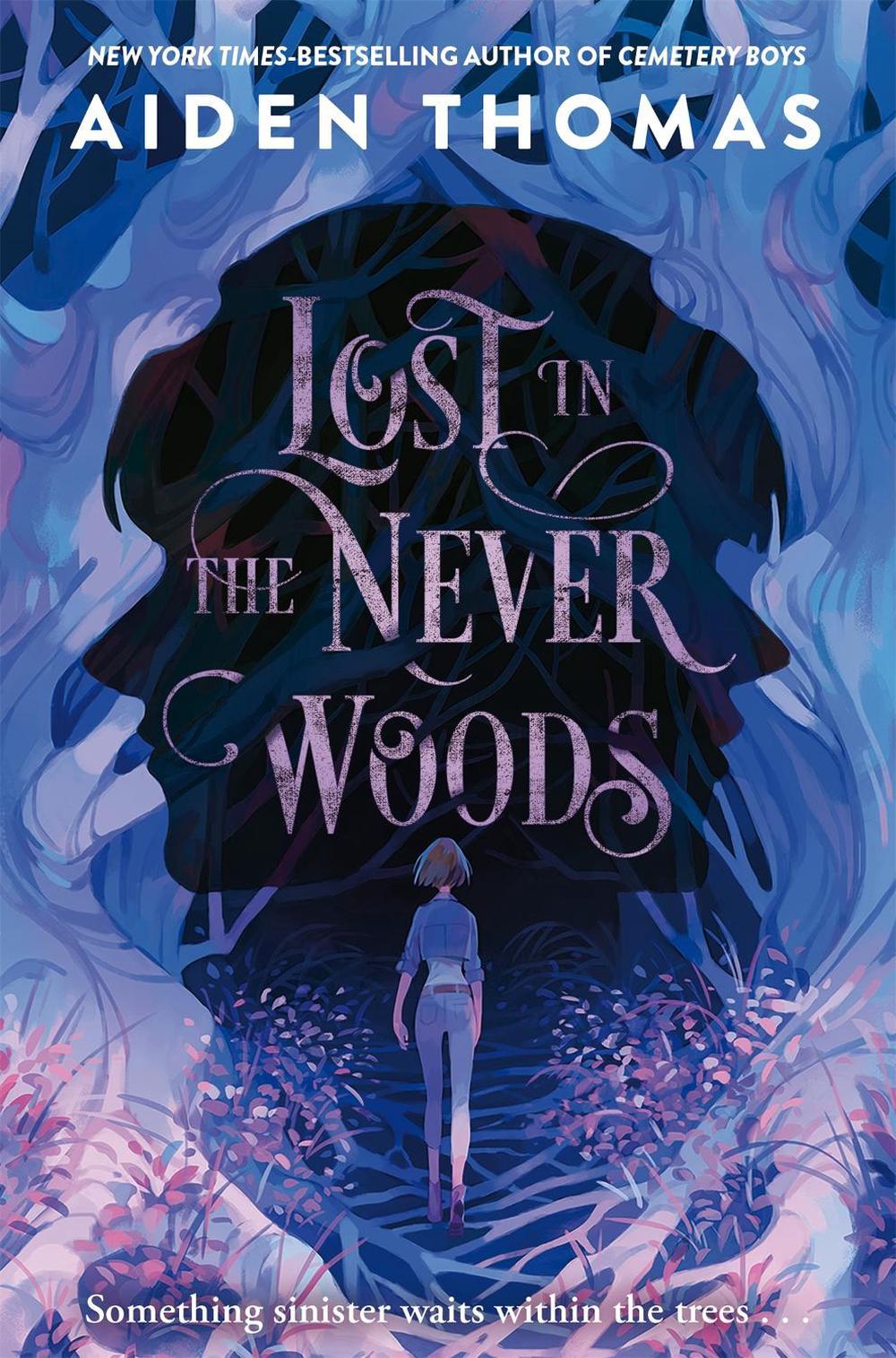Lost in the Never Woods by Aiden Thomas - ISBN: 9781035011230