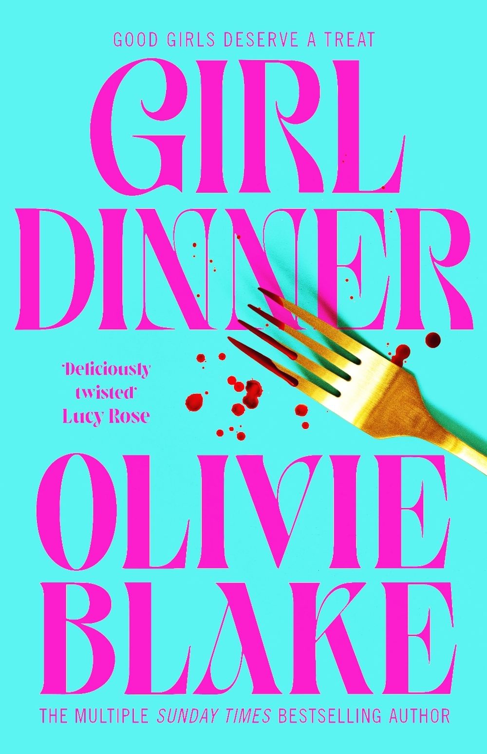 Girl Dinner by Olivie Blake - ISBN: 9781035011421