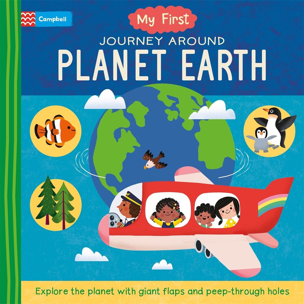 My First Journey Around Planet Earth by Campbell Books - ISBN: 9781035011964