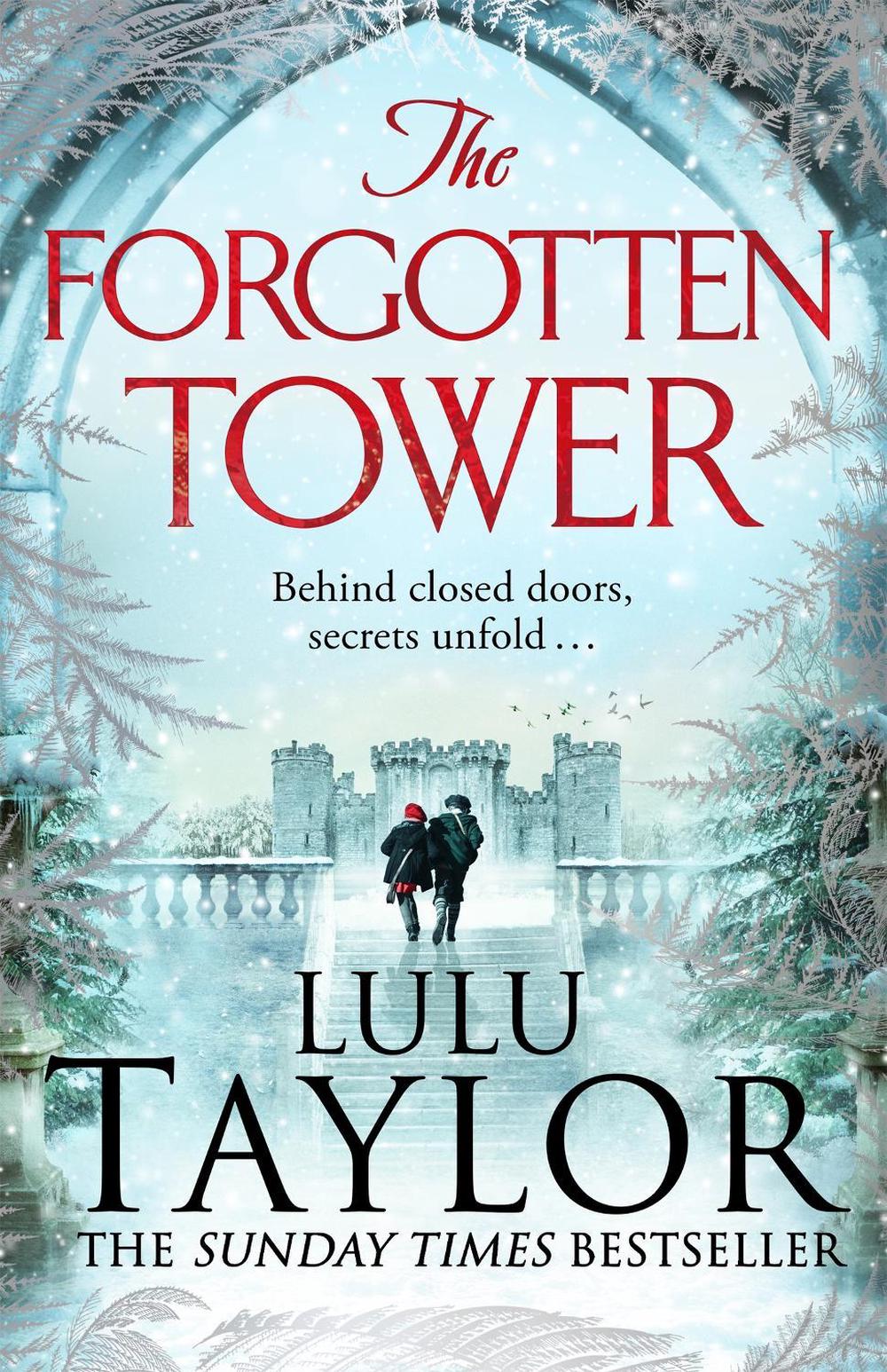 The Forgotten Tower by Lulu Taylor - ISBN: 9781035012022