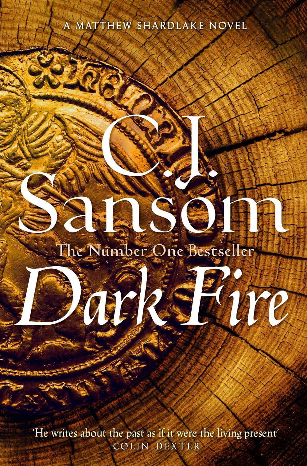 Dark Fire by C.J. Sansom - ISBN: 9781035012305
