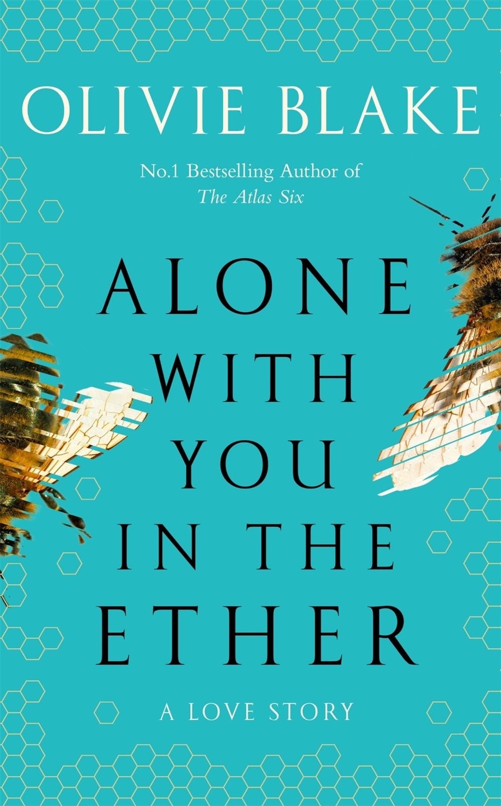 Alone With You in the Ether by Olivie Blake - ISBN: 9781035012923