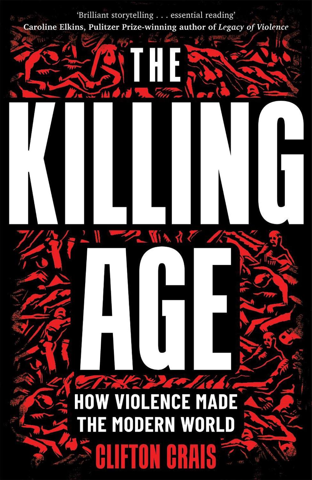 The Killing Age by Clifton Crais - ISBN: 9781035013418