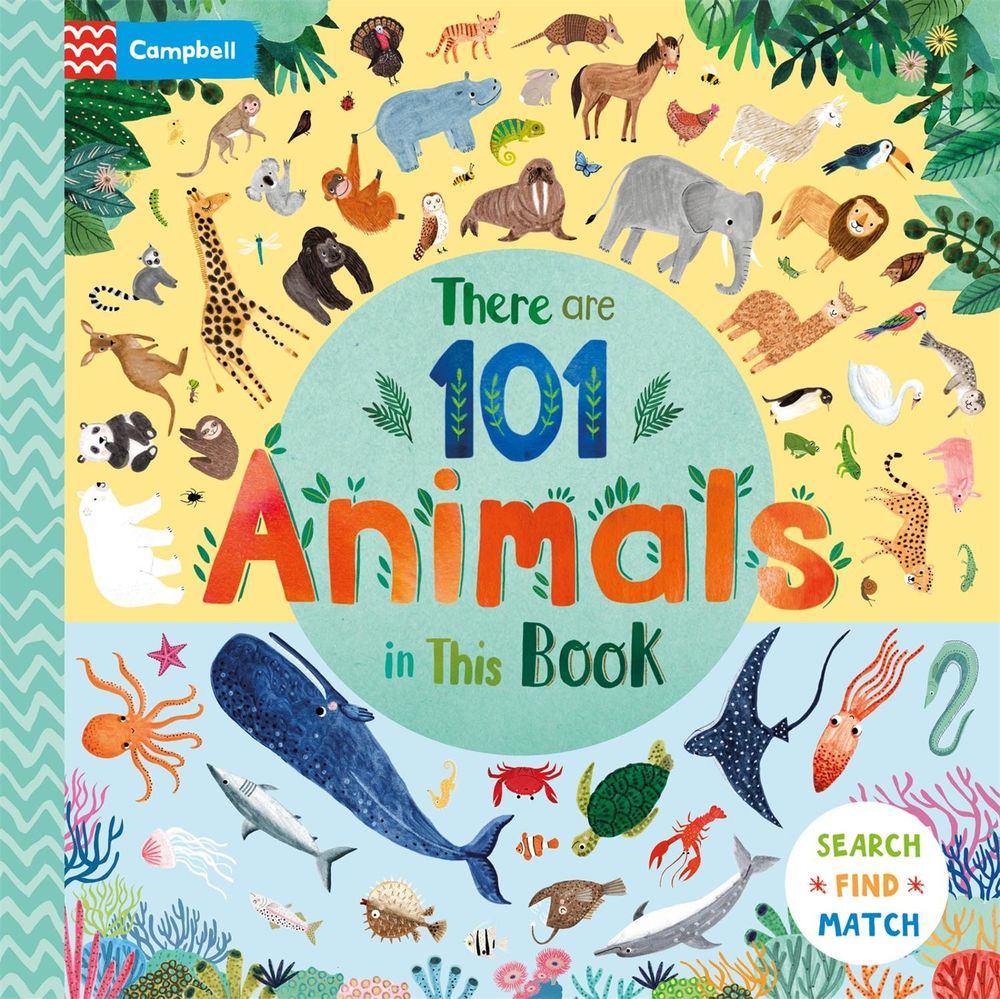 There Are 101 Animals in This Book by Campbell Books - ISBN: 9781035013678