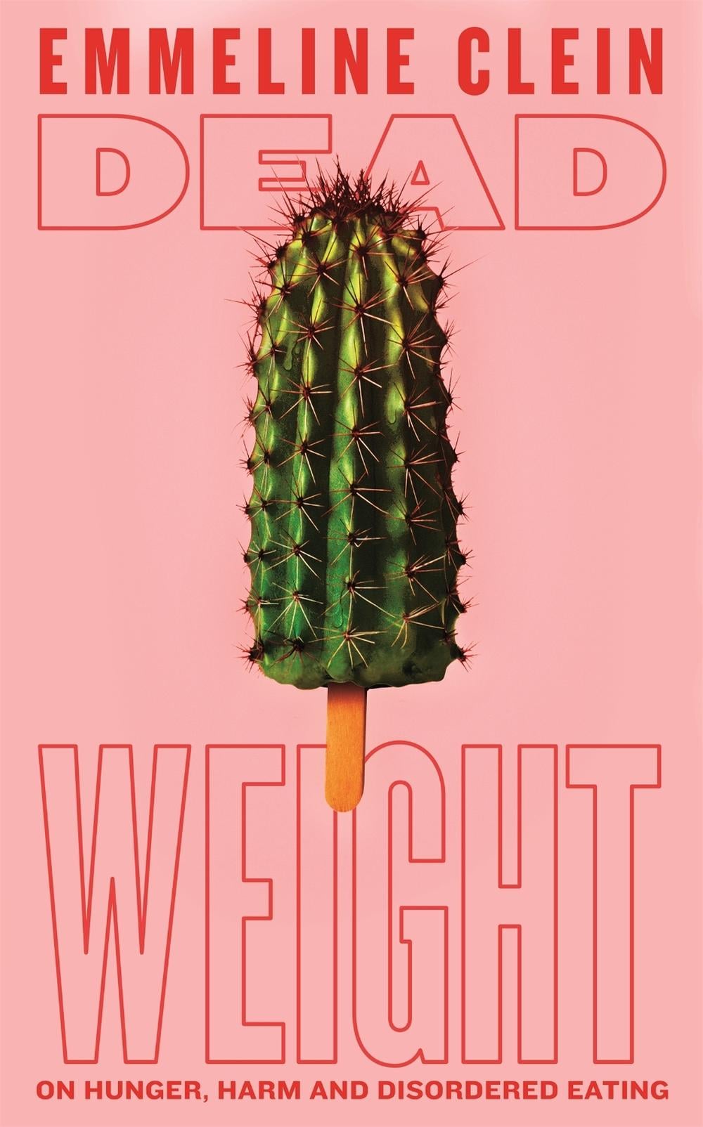 Dead Weight by Emmeline Clein - ISBN: 9781035014347