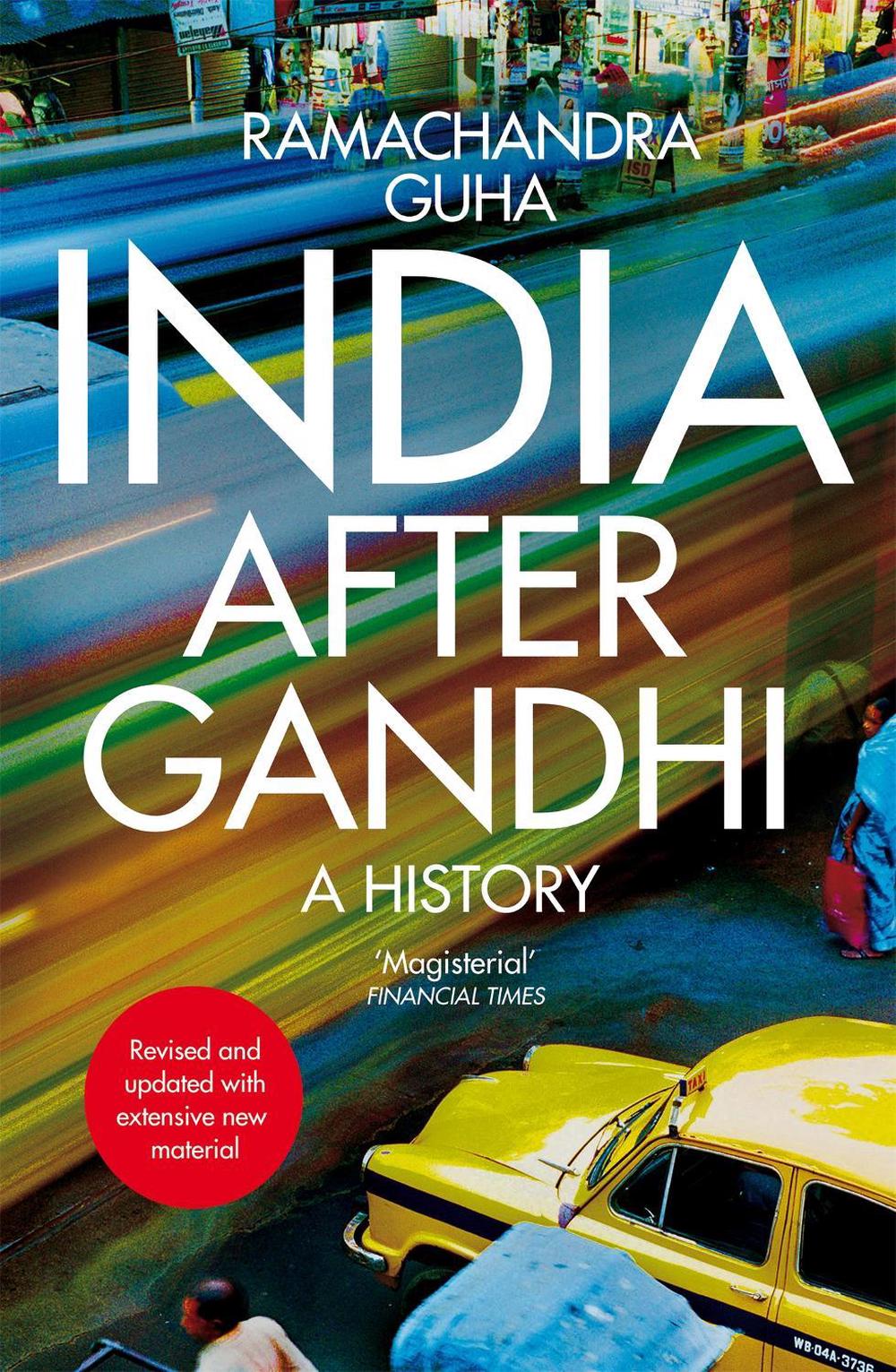 India After Gandhi by Ramachandra Guha - ISBN: 9781035014729