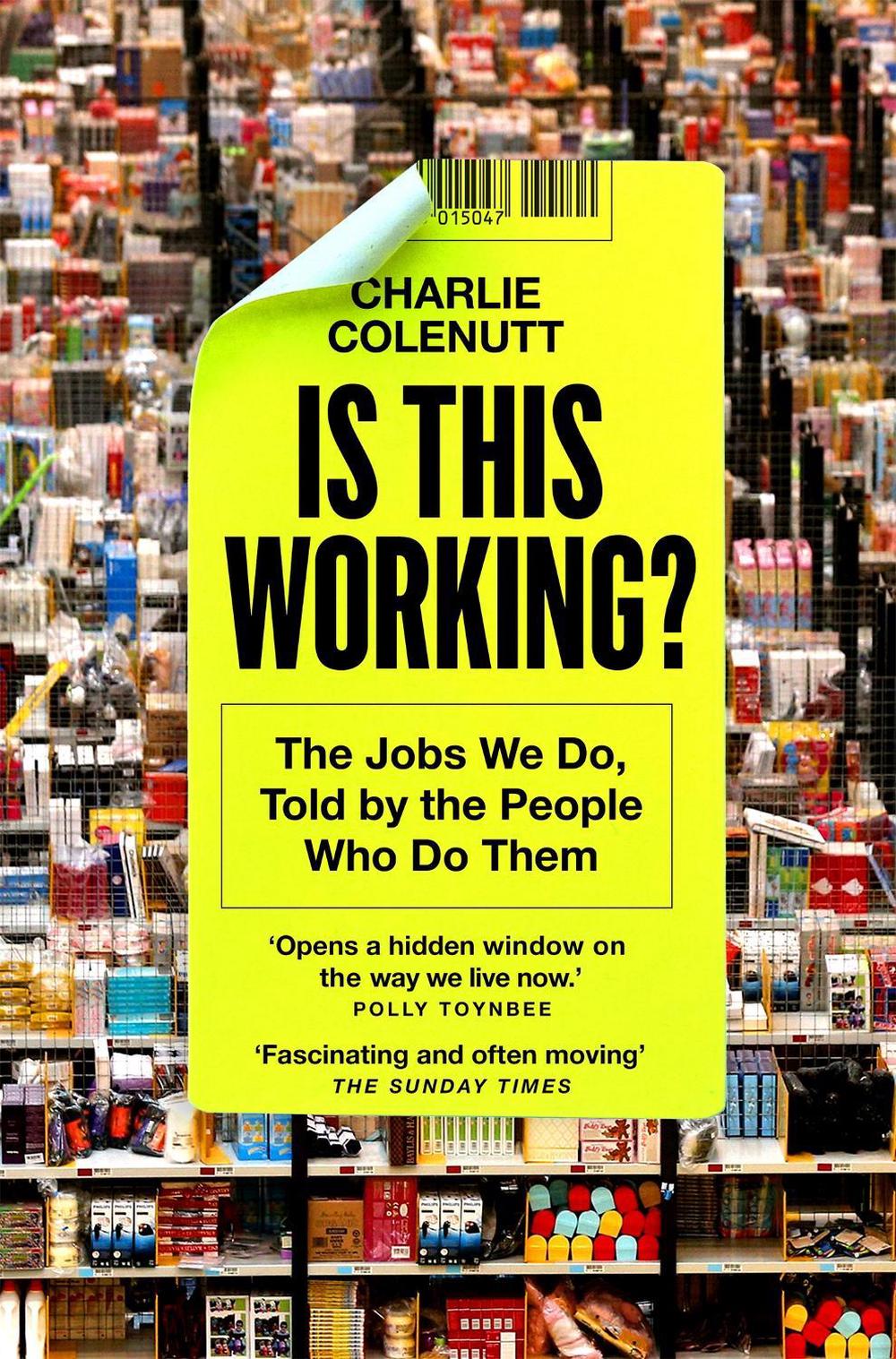 Is This Working? by Charlie Colenutt - ISBN: 9781035015115