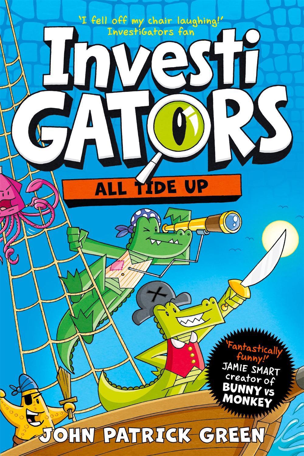 InvestiGators: All Tide Up by John Patrick Green - ISBN: 9781035015429