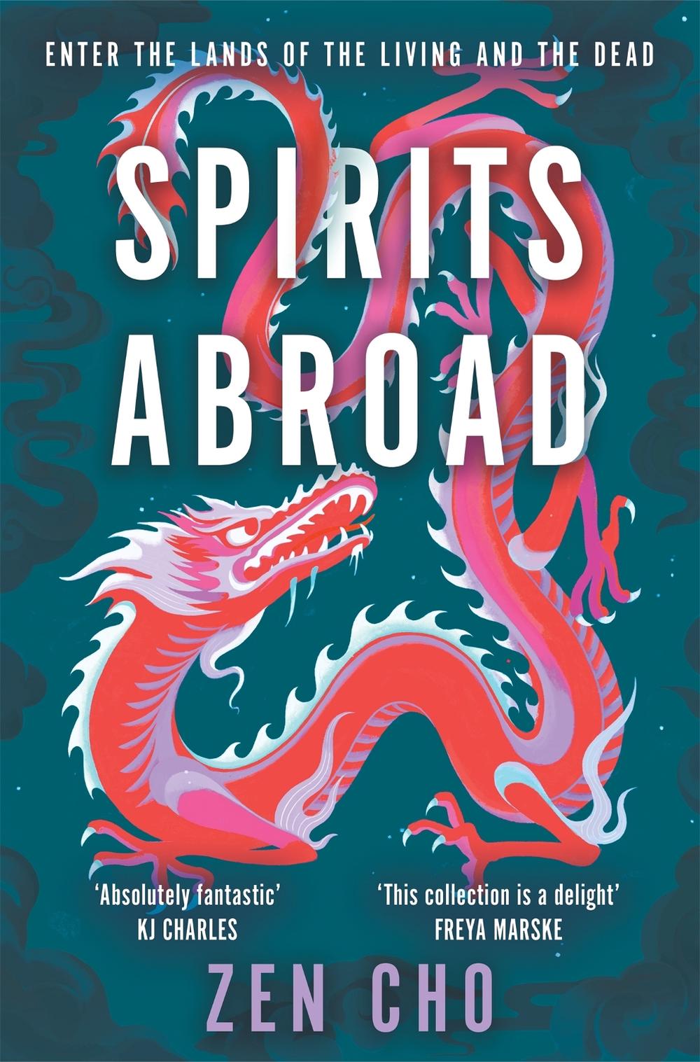 Spirits Abroad by Zen Cho - ISBN: 9781035015665