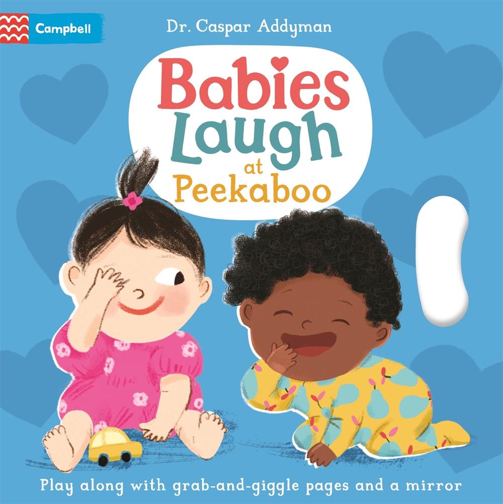 Babies Laugh at Peekaboo, 9781035016280