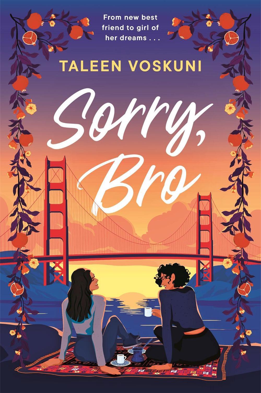Sorry, Bro by Taleen Voskuni - ISBN: 9781035017997