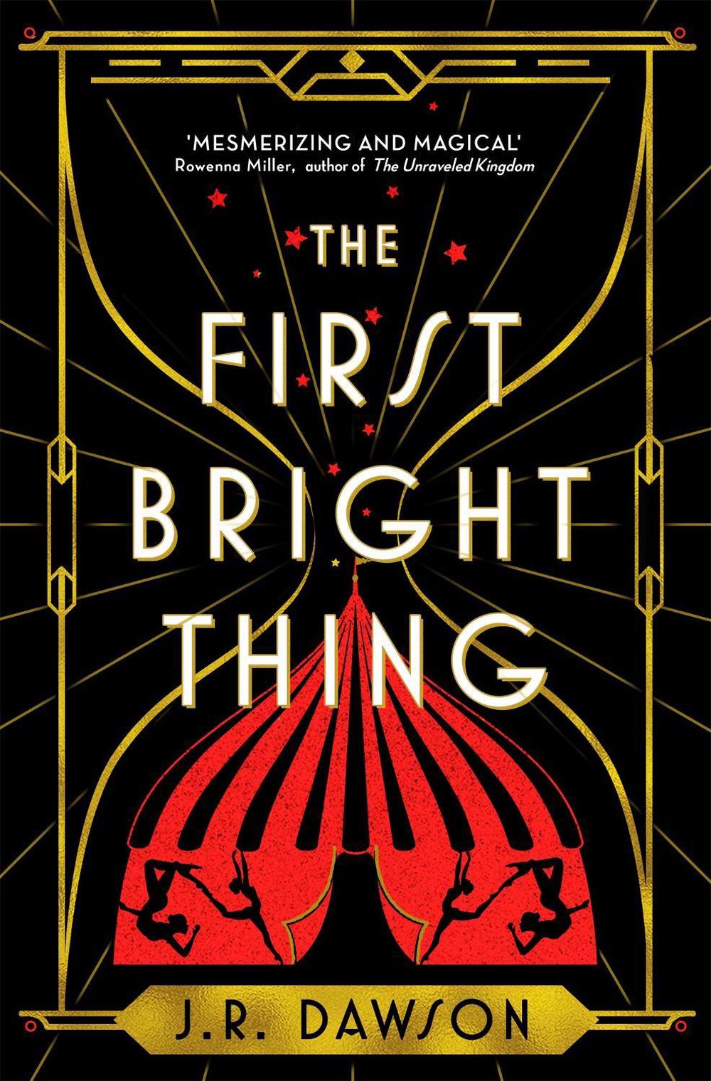 The First Bright Thing by J.R. Dawson - ISBN: 9781035018208