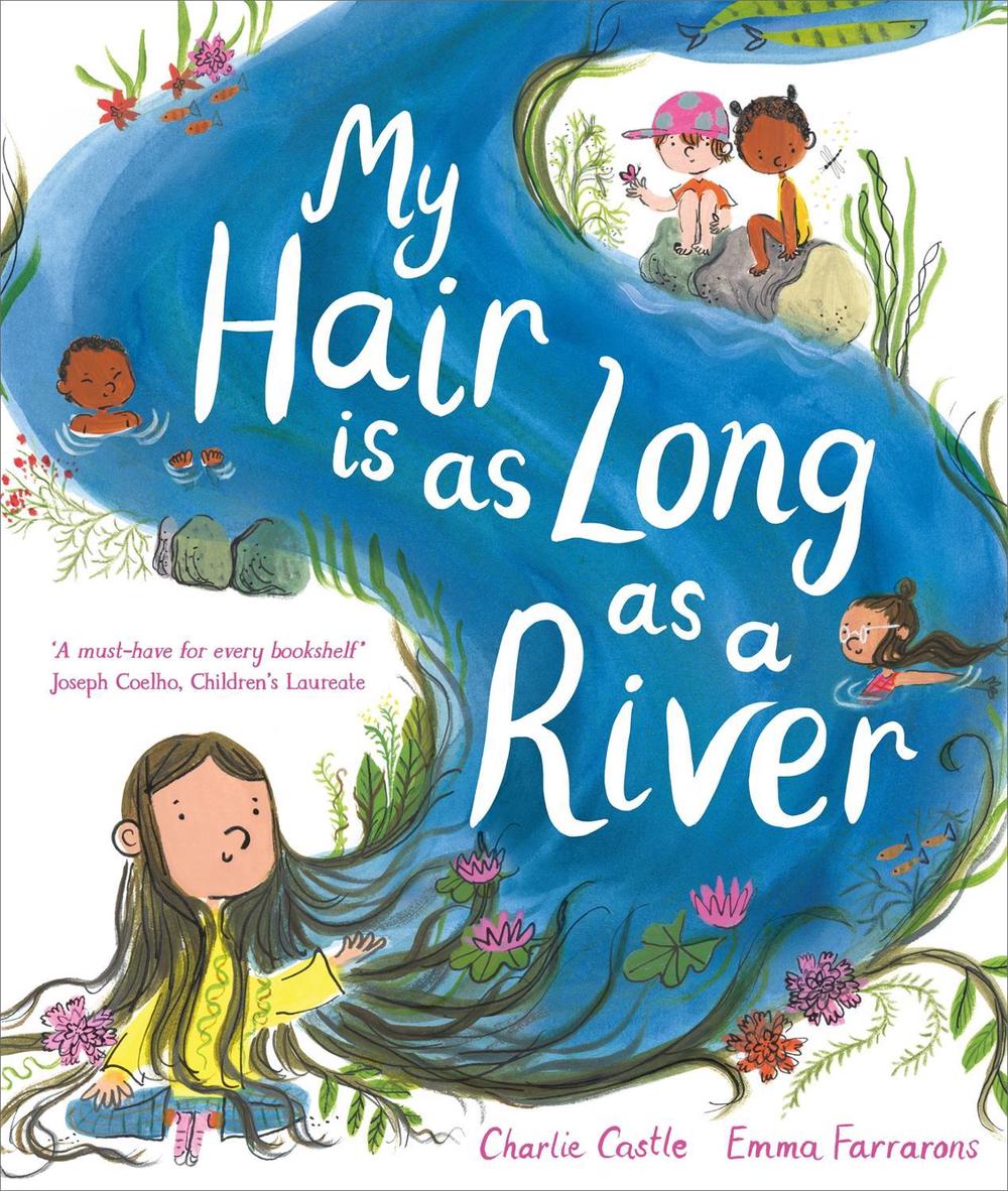 My Hair is as Long as a River by Charlie Castle - ISBN: 9781035018307