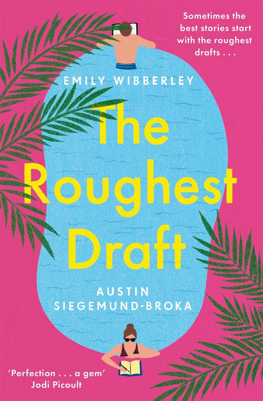 The Roughest Draft by Emily Wibberley - ISBN: 9781035018642
