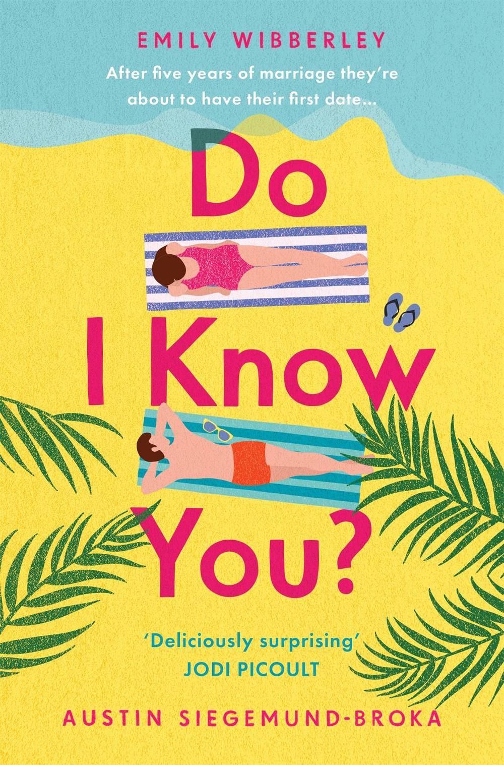 Do I Know You? by Emily Wibberley - ISBN: 9781035019366