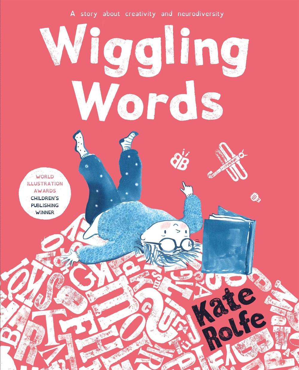 Wiggling Words by Kate Rolfe - ISBN: 9781035019601