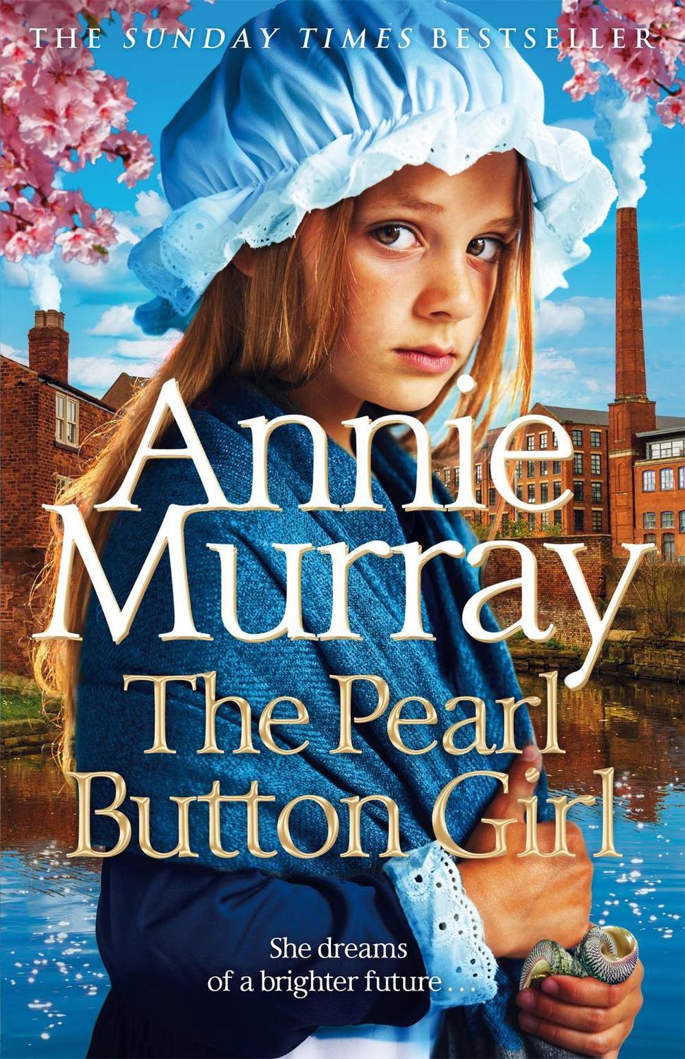 The Pearl Button Girl by Annie Murray - ISBN: 9781035019984