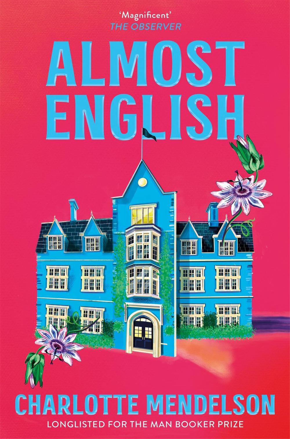 Almost English by Charlotte Mendelson - ISBN: 9781035020171