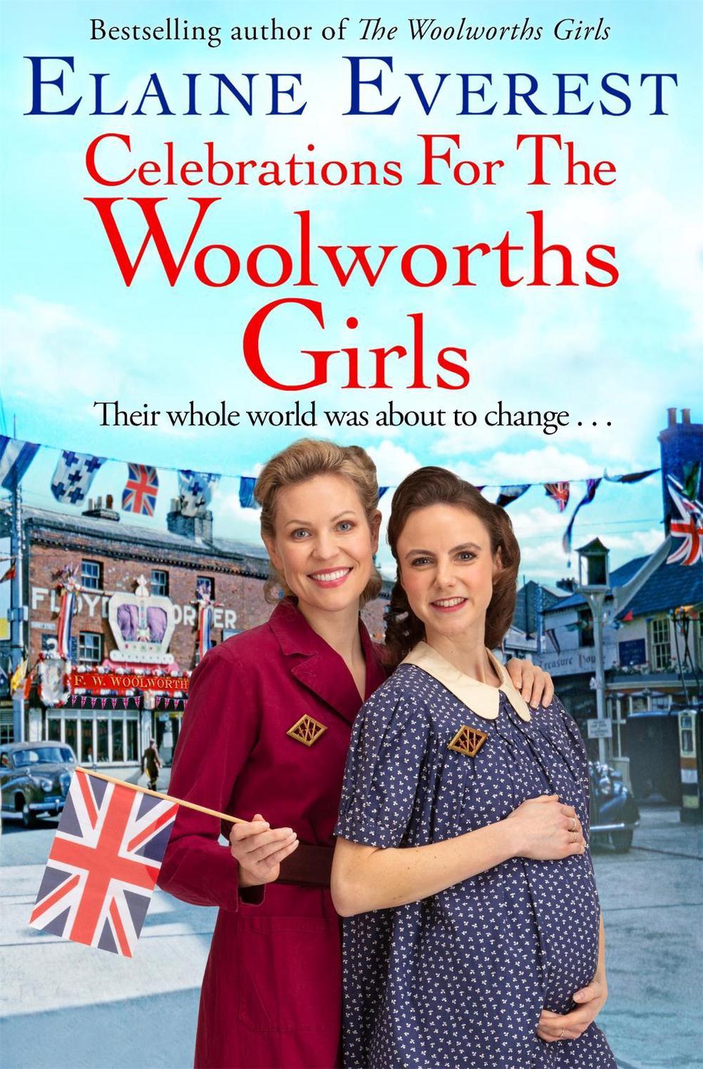 Celebrations for the Woolworths Girls by Elaine Everest - ISBN: 9781035020607
