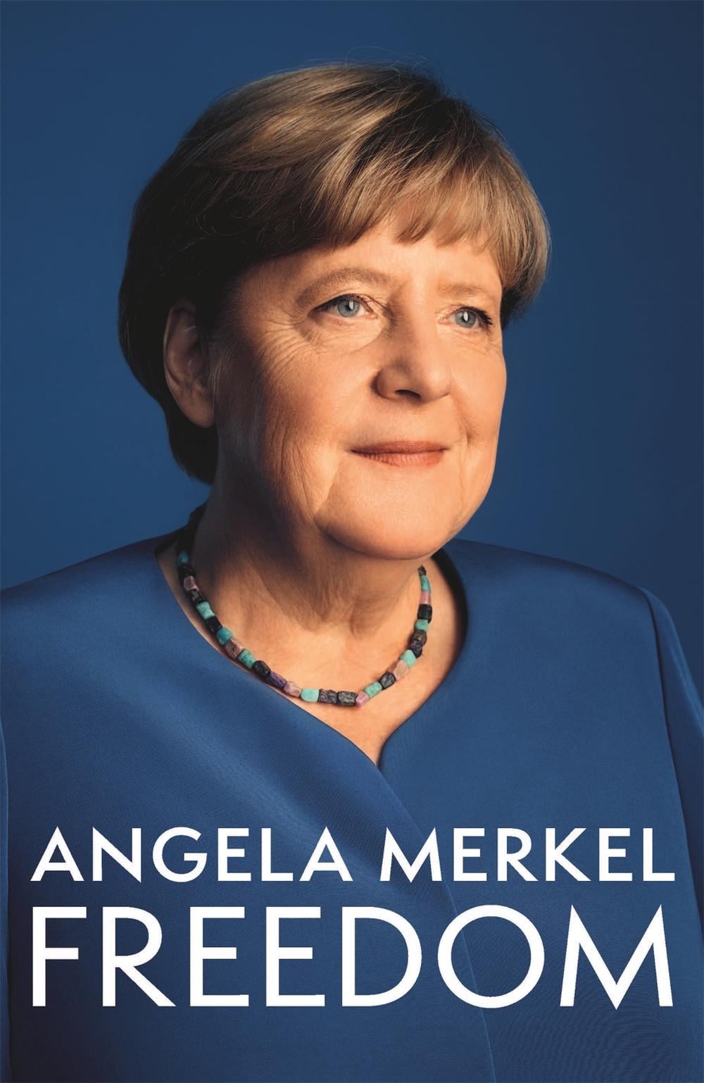 Freedom by Angela Merkel - ISBN: 9781035020751
