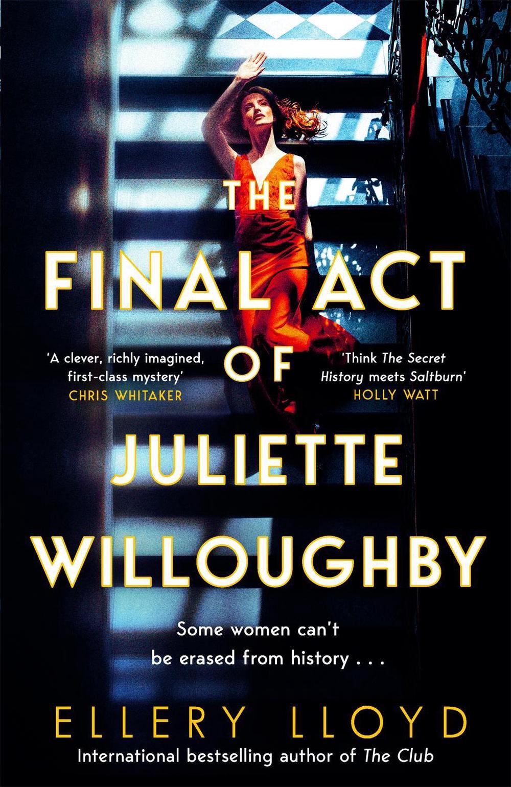 The Final Act of Juliette Willoughby by Ellery Lloyd - ISBN: 9781035020805