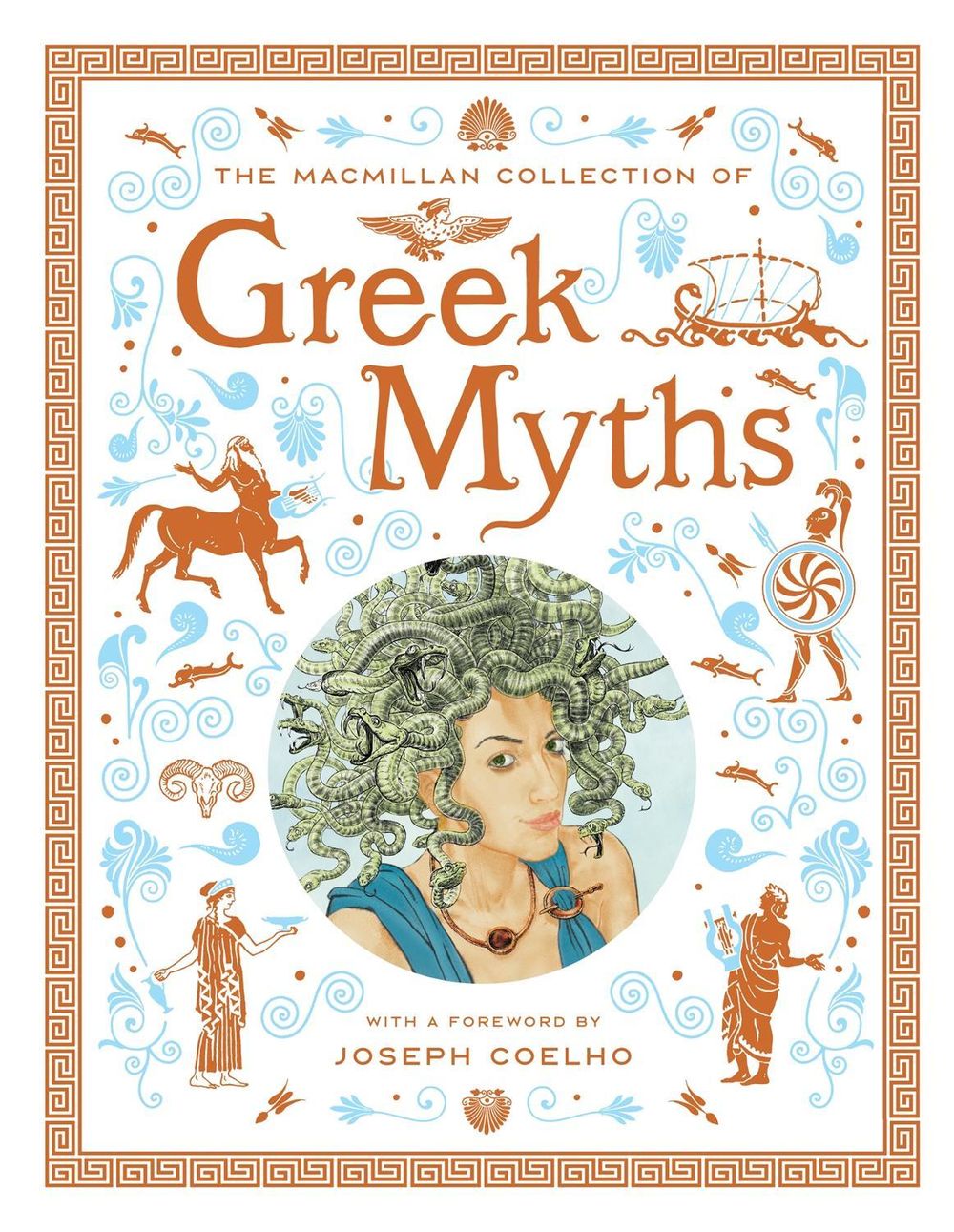 The Macmillan Collection of Greek Myths by Macmillan - ISBN: 9781035021901