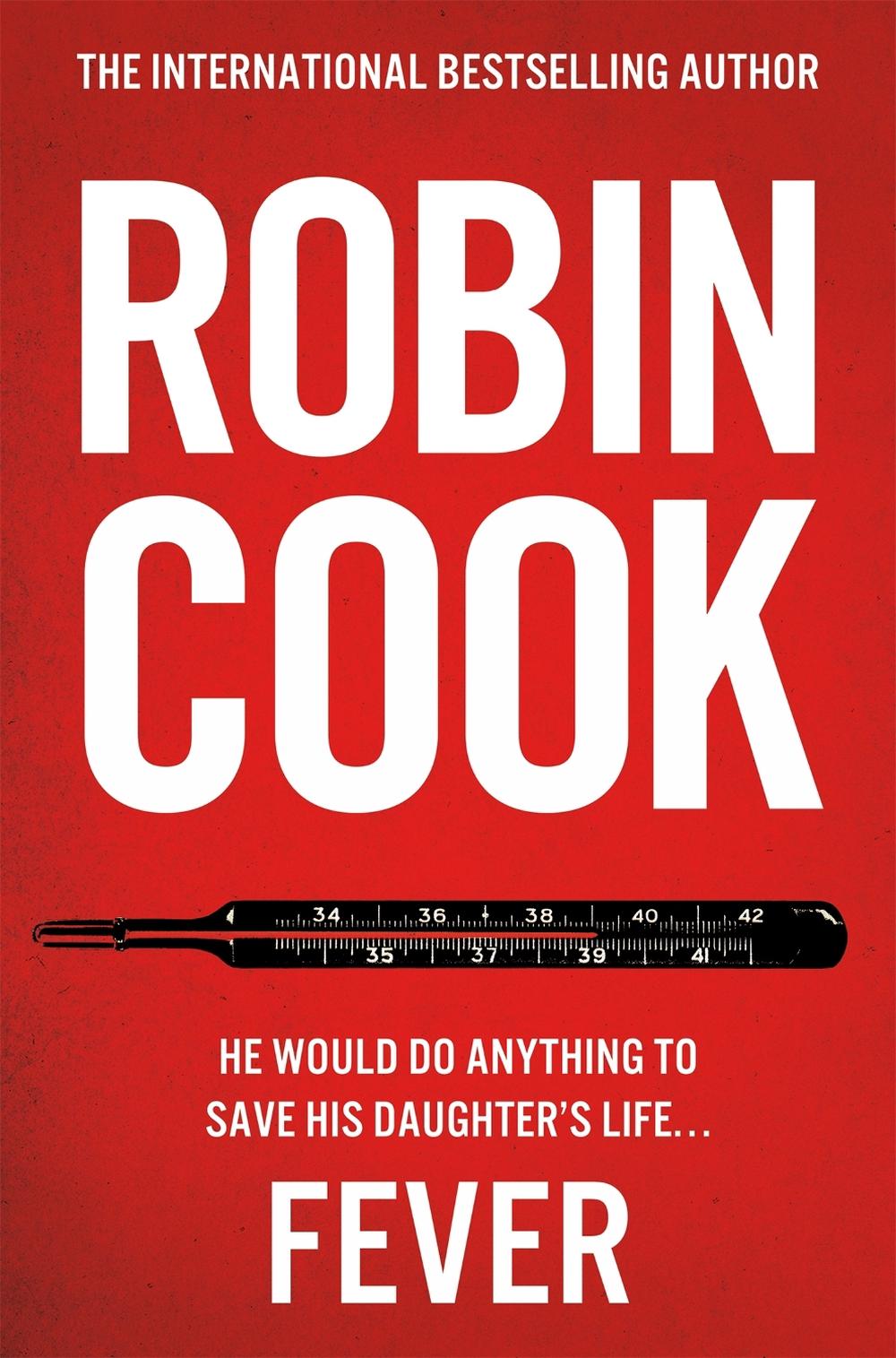 Fever by Robin Cook - ISBN: 9781035021994