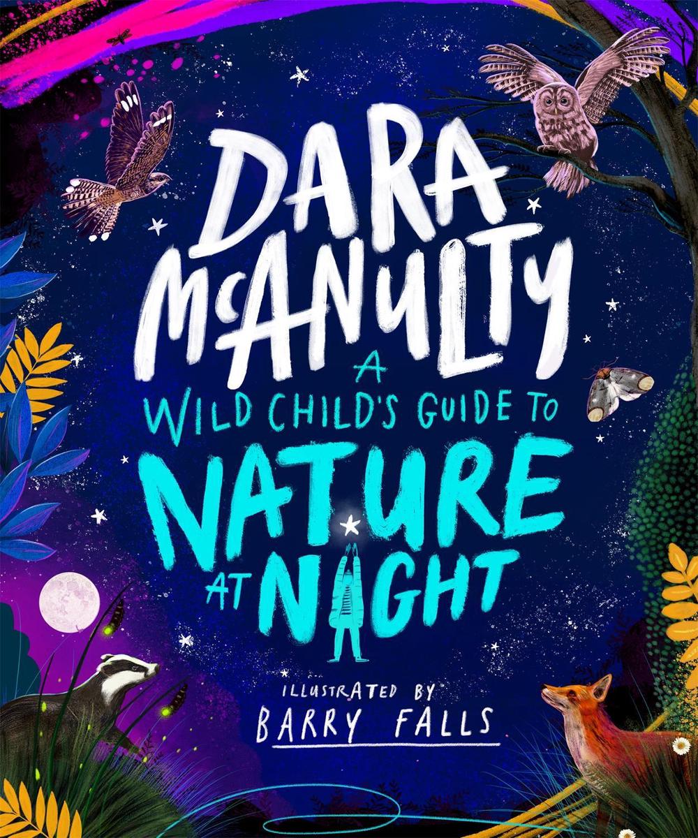 A Wild Child's Book of Nature at Night, 9781035023028