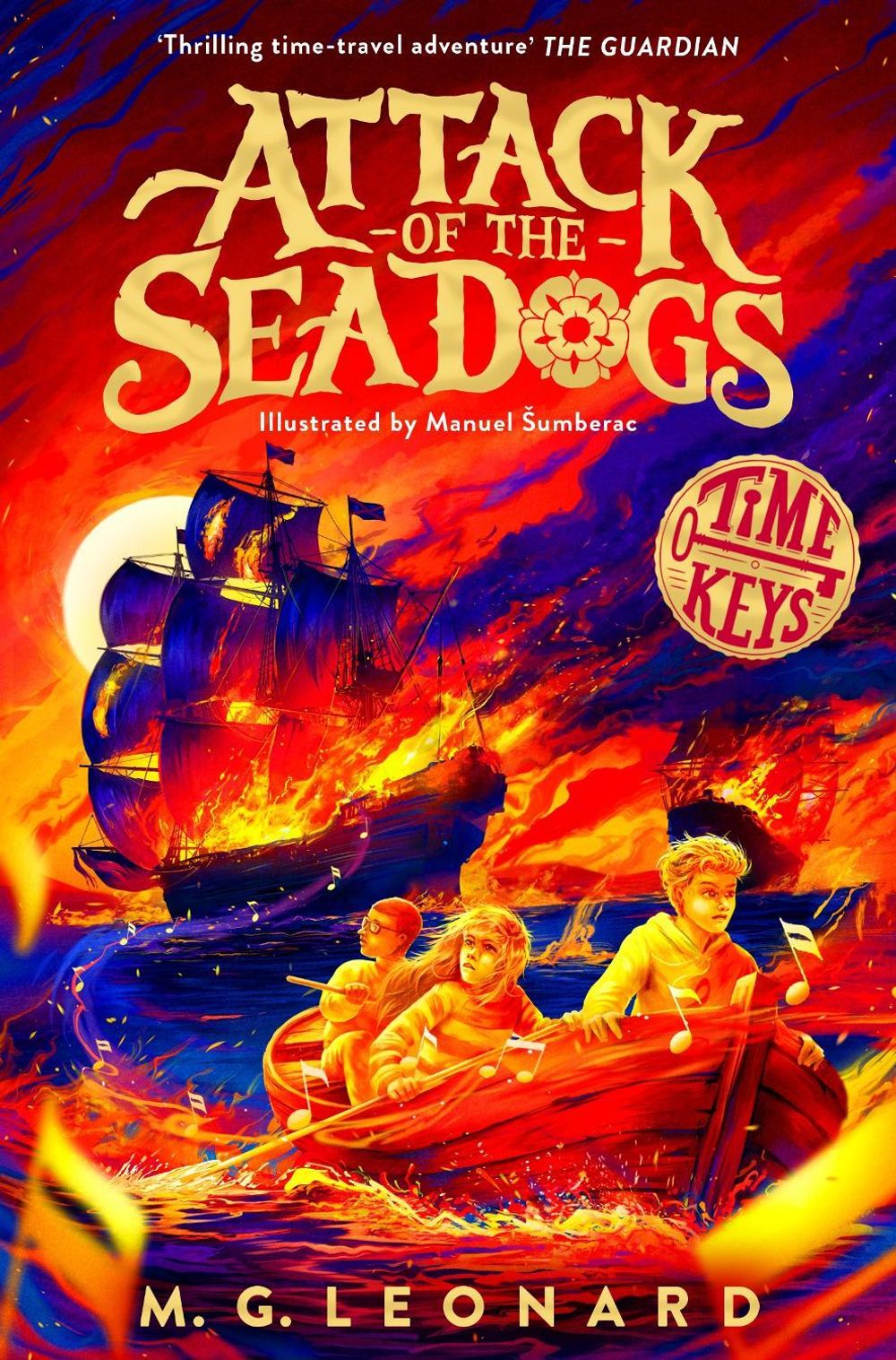 Attack of the Sea Dogs by M.G. Leonard - ISBN: 9781035024384