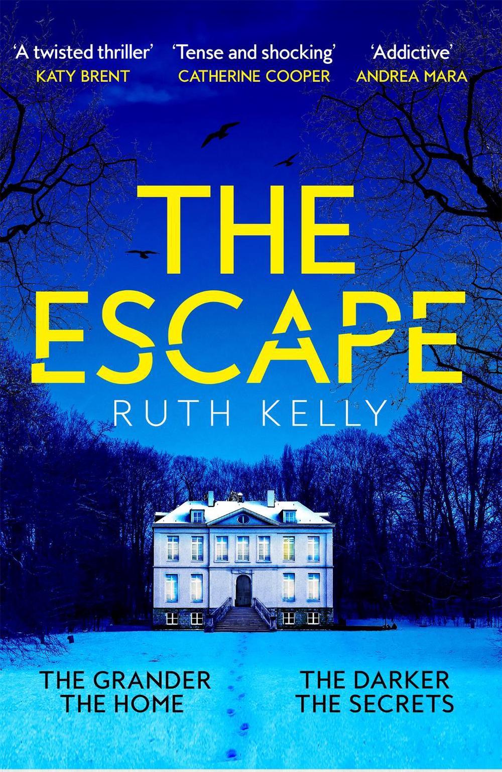 The Escape by Ruth Kelly - ISBN: 9781035025367