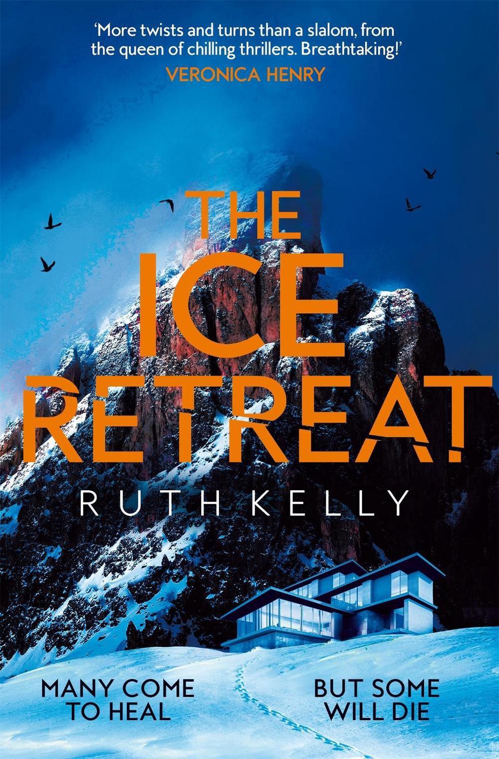 The Ice Retreat by Ruth Kelly - ISBN: 9781035025398