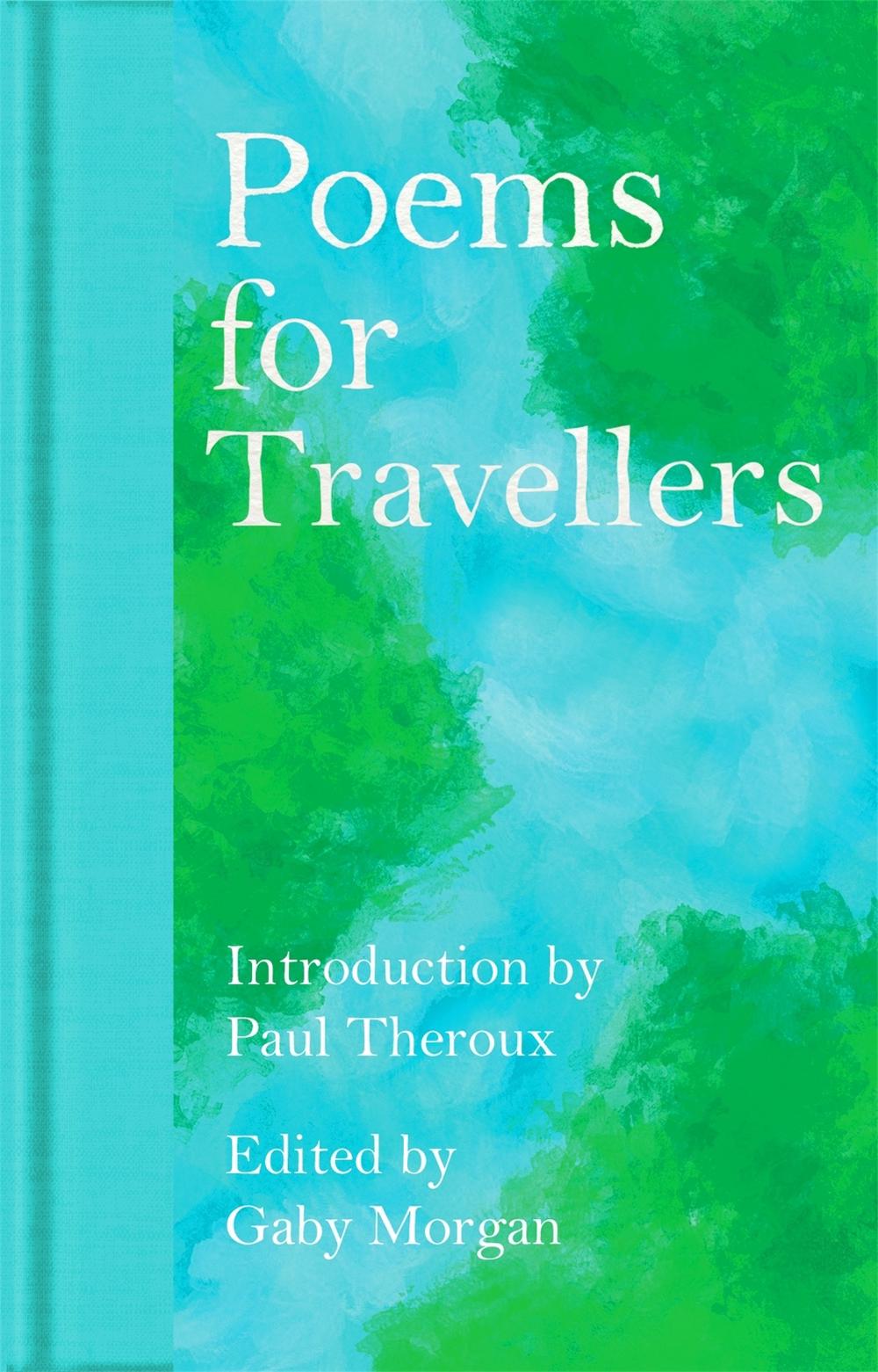 Poems for Travellers by Paul Theroux - ISBN: 9781035026777